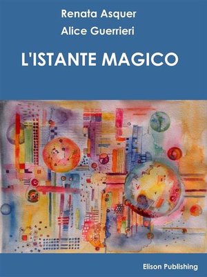 cover image of L'istante magico